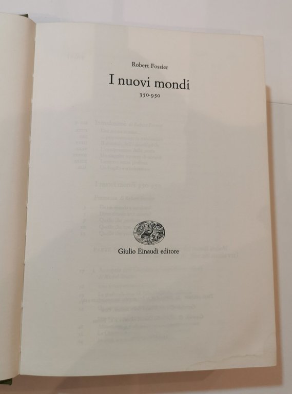 I nuovi mondi 350- 950- (Storia del Medioevo- vol. I)