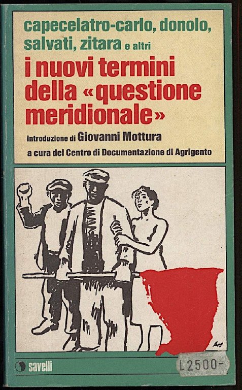 I NUOVI TERMINI DELLA "QUESTIONE MERIDIONALE" (1974)