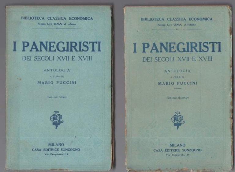 I panegiristi dei secoli XVII e XVIII. Antologia 2 voll.