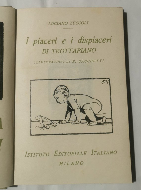 I piaceri e dispiaceri di Trottapiano