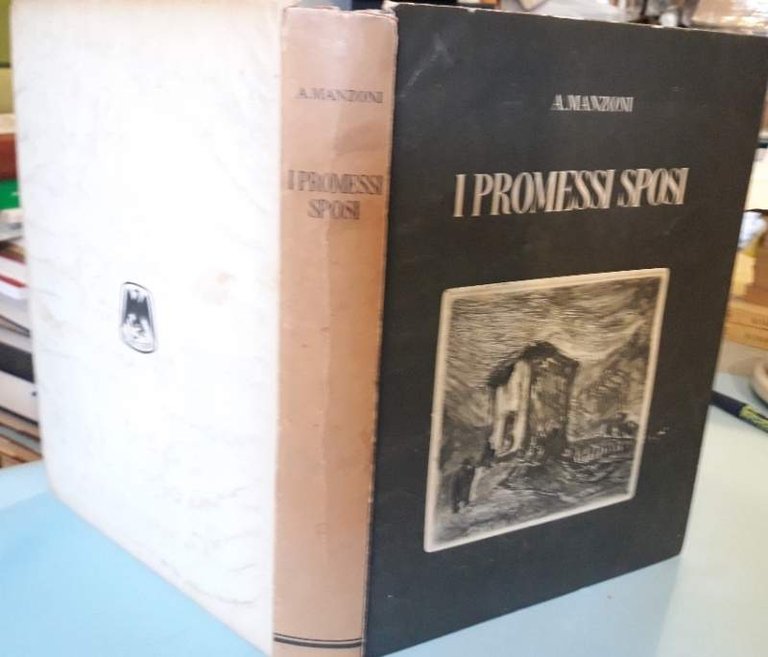 I PROMESSI SPOSI storia milanese del secolo XVII (1945)