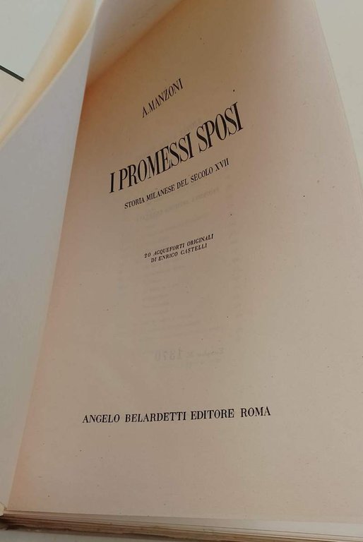 I PROMESSI SPOSI Storia milanese del XVII secolo (1945)