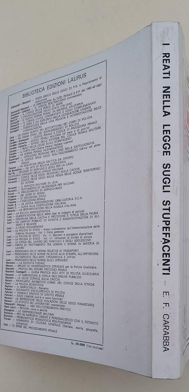 I REATI NELLA LEGGE SUGLI STUPEFACENTI (1982)