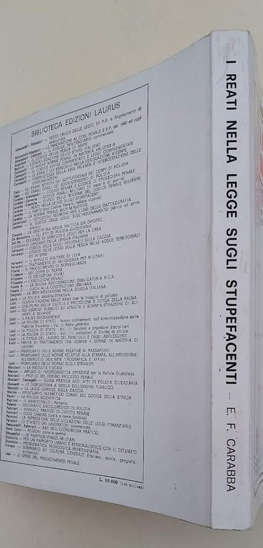 I REATI NELLA LEGGE SUGLI STUPEFACENTI (1982)