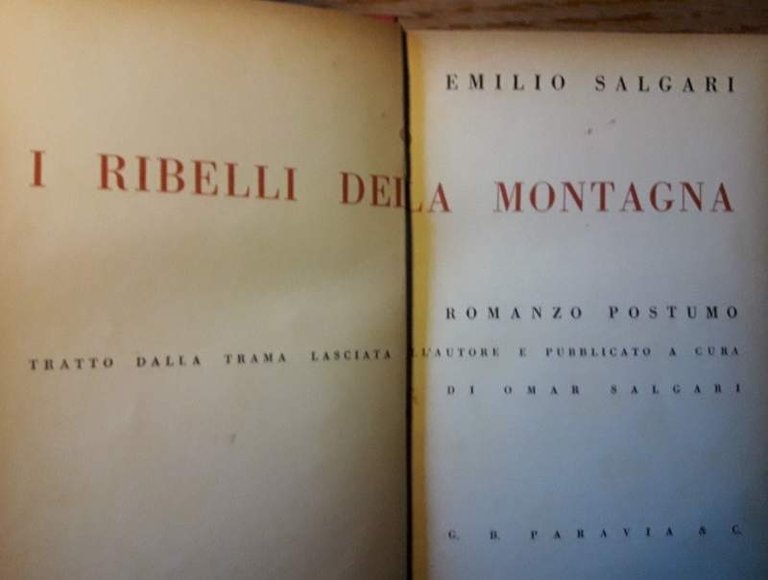 I RIBELLI DELLA MONTAGNA-ROMANZO POSTUMO(1940)