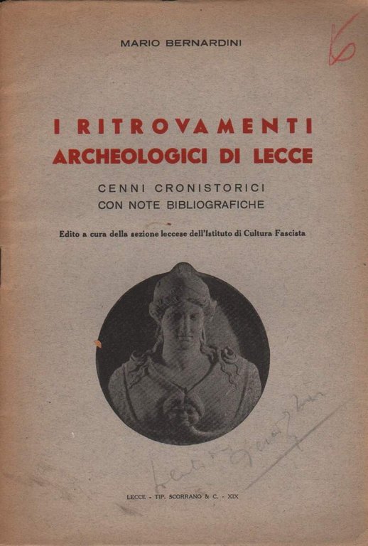 I RITROVAMENTI ARCHEOLOGICI DI LECCE (1941)