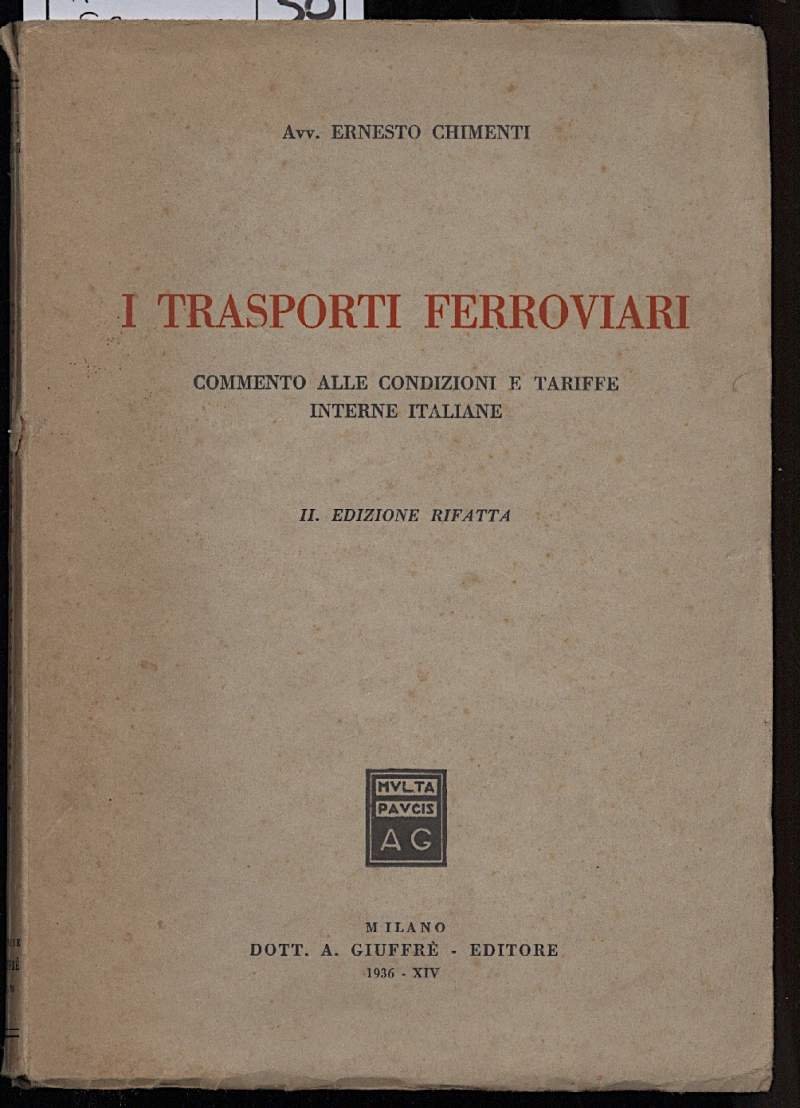 I TRASPORTI FERROVIARI-Commento alle condizioni e tariffe interne italiane | Immagine principale