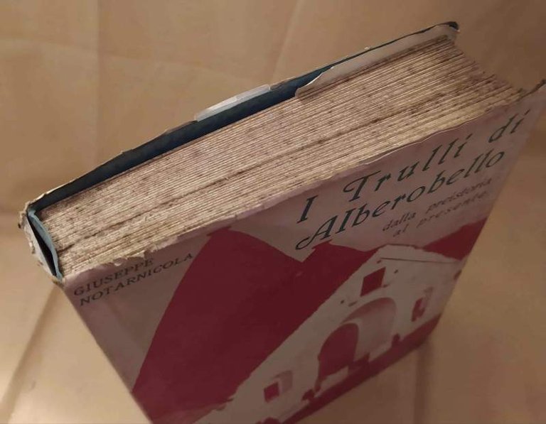 I TRULLI DI ALBEROBELLO dalla preistoria al presente (1940)