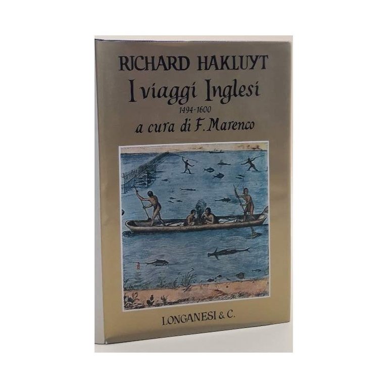 I VIAGGI INGLESI 1494-1600-SECONDO VOLUME( 1971)