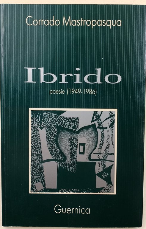 Ibrido-poesie (1949-1986)