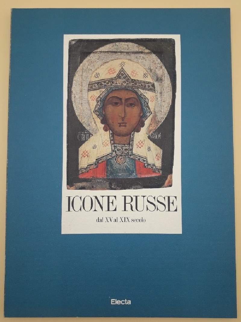 ICONE RUSSE DAL XV AL XIX SECOLO(1988)