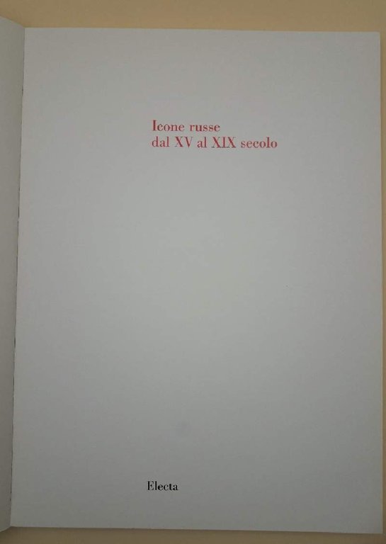 ICONE RUSSE DAL XV AL XIX SECOLO(1988)