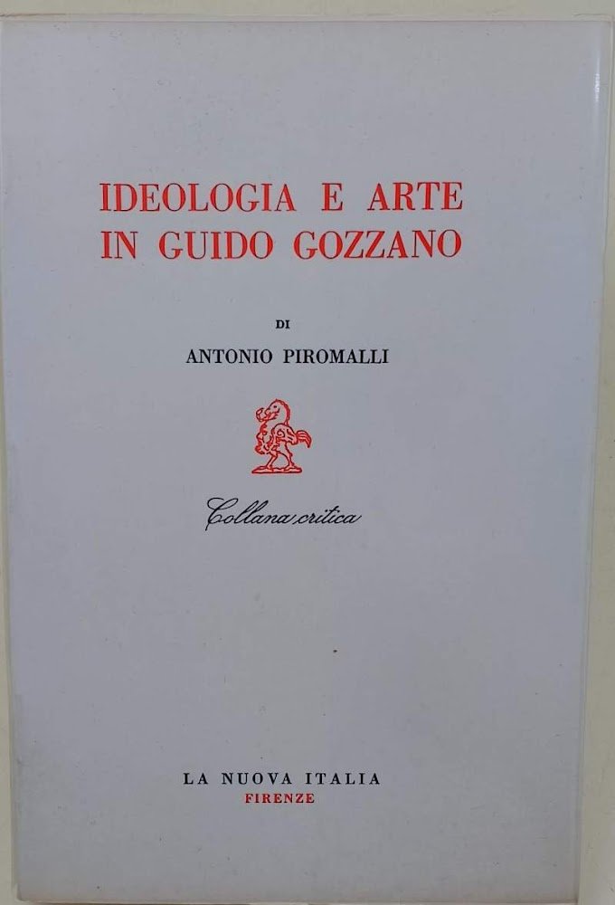 IDEOLOGIA E ARTE IN GUIDO GOZZANO(1972)