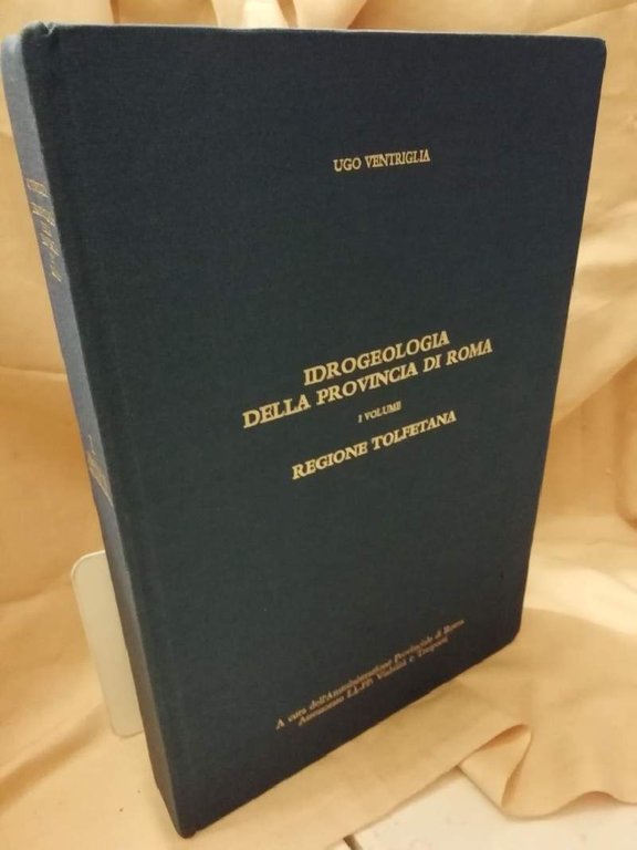 IDROGEOLOGIA DELLA PROVINCIA DI ROMA VOL. I REGIONE TOLFETANA (1988)