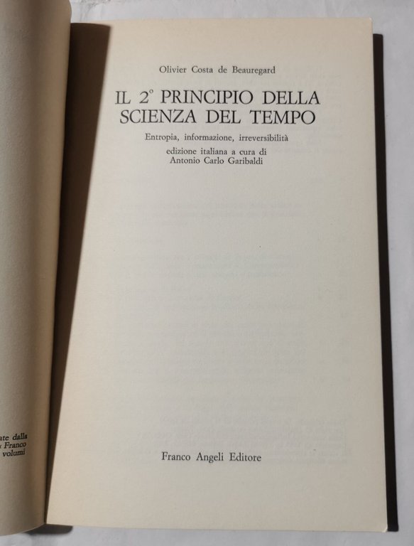 Il 2' principio della scienza del tempo - Entropia, informazione, …
