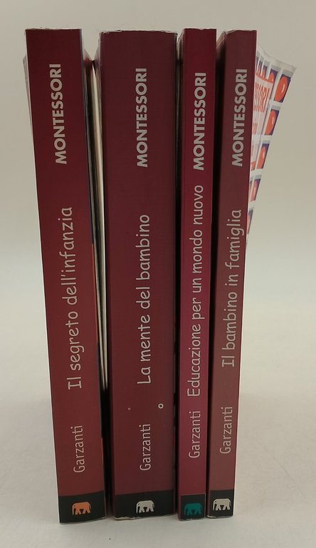 Il bambino in famiglia/Educazione per un mondo nuovo/La mente del …