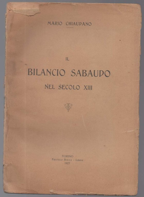 Il bilancio sabaudo nel secolo XIII