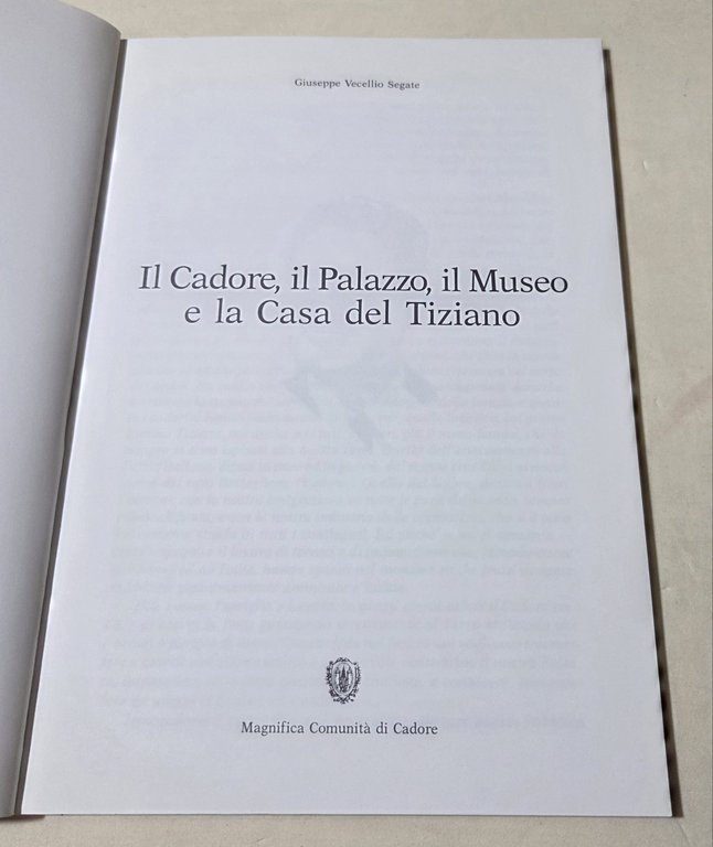 Il Cadore, il Palazzo, il Museo e la Casa del … | Immagine Gallery 2
