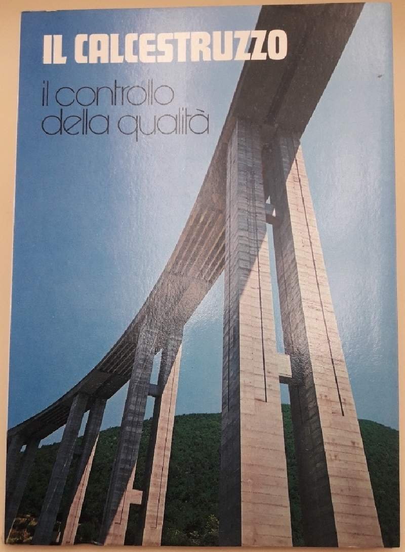 IL CALCESTRUZZO- IL CONTROLLO DELLA QUALITA'(1975)