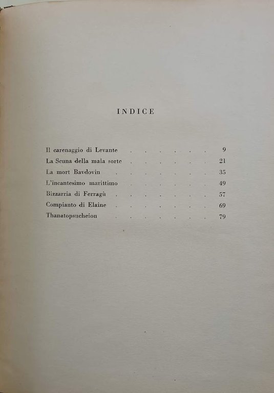 IL CARENAGGIO DI LEVANTE ED ALTRE COMPOSIZIONI( 1927)