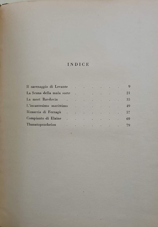 IL CARENAGGIO DI LEVANTE ED ALTRE COMPOSIZIONI( 1927)