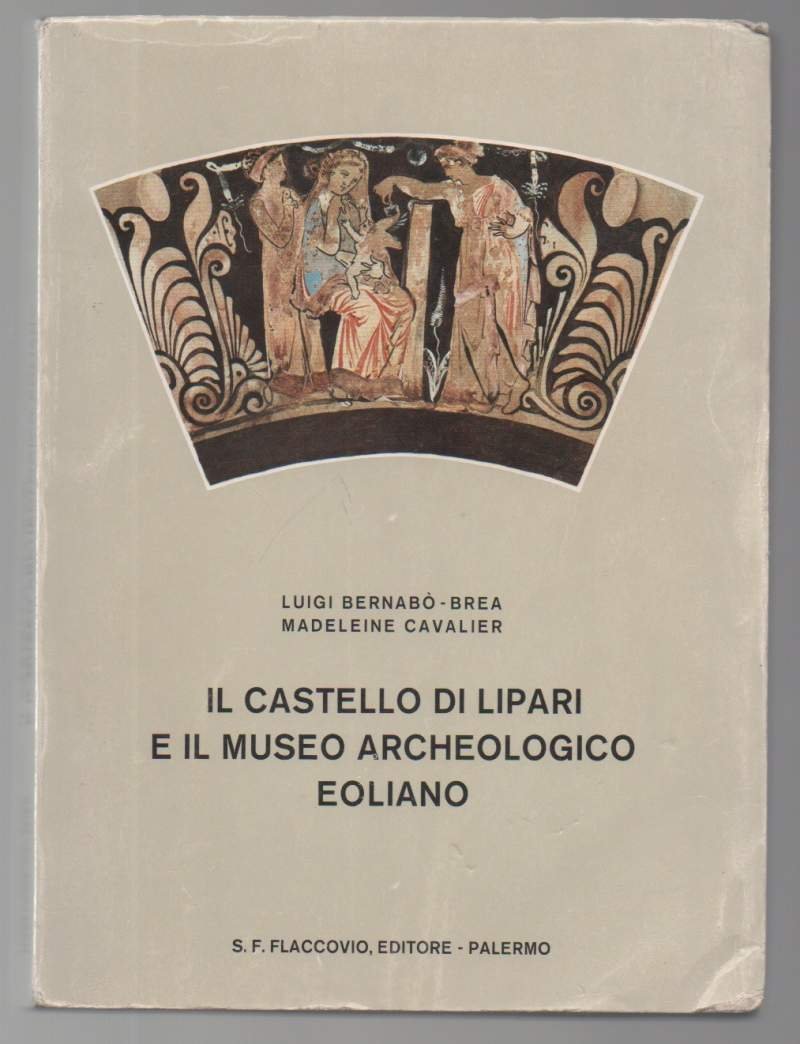 IL CASTELLO DI LIPARI E IL MUSEO ARCHEOLOGICO EOLIANO (1979) | Immagine principale