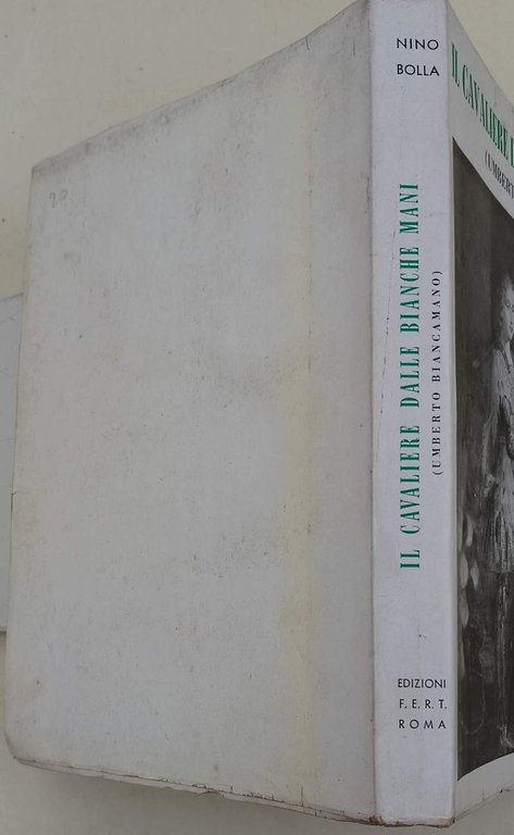 IL CAVALIERE DALLE BIANCHE MANI(UMBERTO BIANCAMANO)(1952)