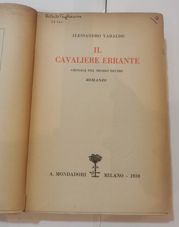 Il cavaliere errante - cronaca del secolo decimo