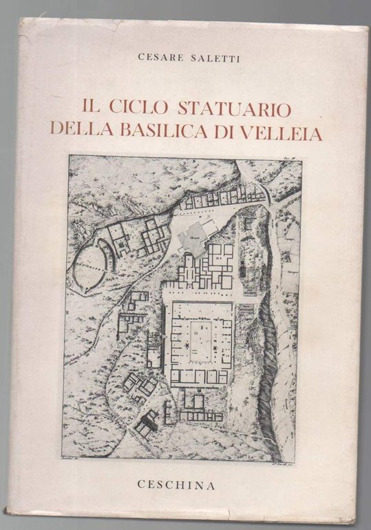 IL CICLO STATUARIO DELLA BASILICA DI VELLEIA (1968)