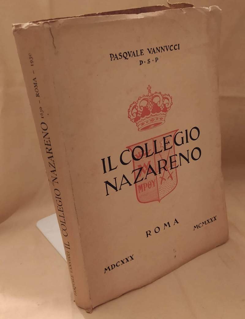 IL COLLEGIO NAZARENO 1630 - 1930 (1930)