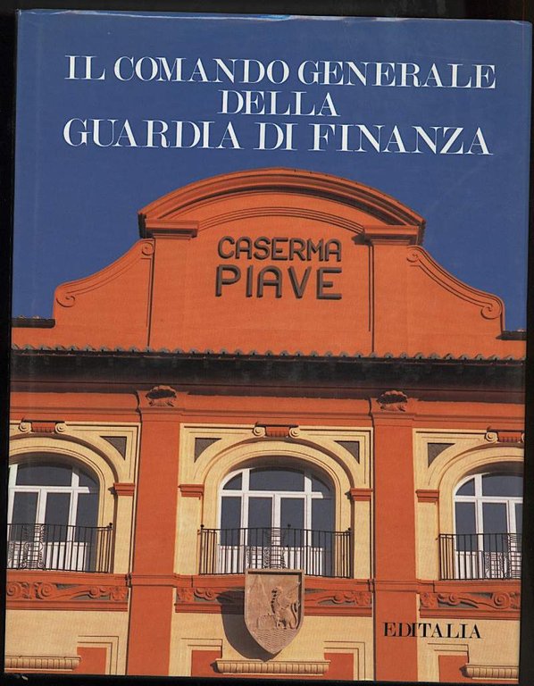 IL COMANDO GENERALE DELLA GUARDIA DI FINANZA (1992)