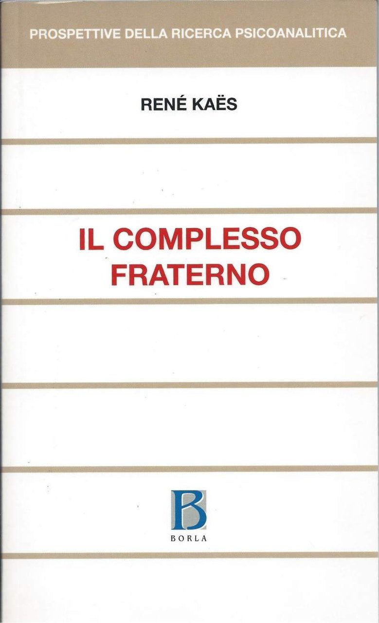 IL COMPLESSO FRATERNO
