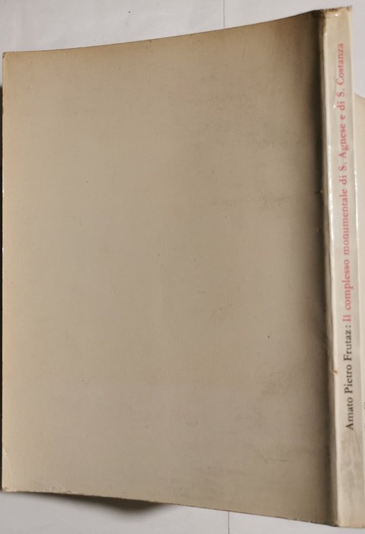 Il complesso monumentale di Sant'Agnese e di Santa Costanza