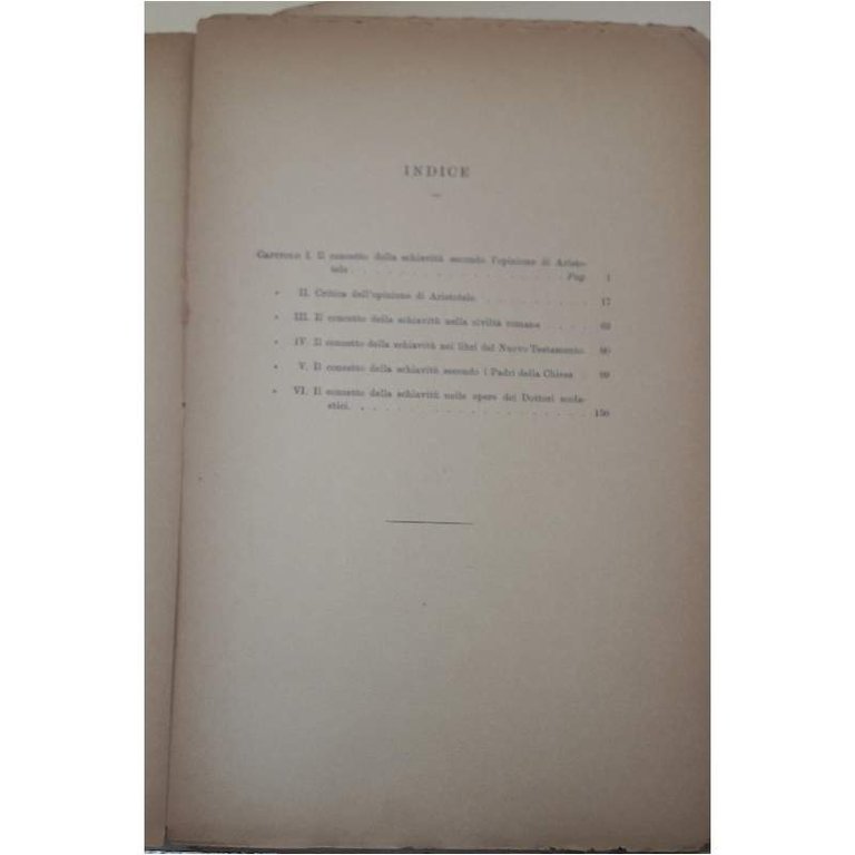 IL CONCETTO DELLA SCHIAVITU' DA ARISTOTELE AI DOTTORI SCOLASTICI(1908)