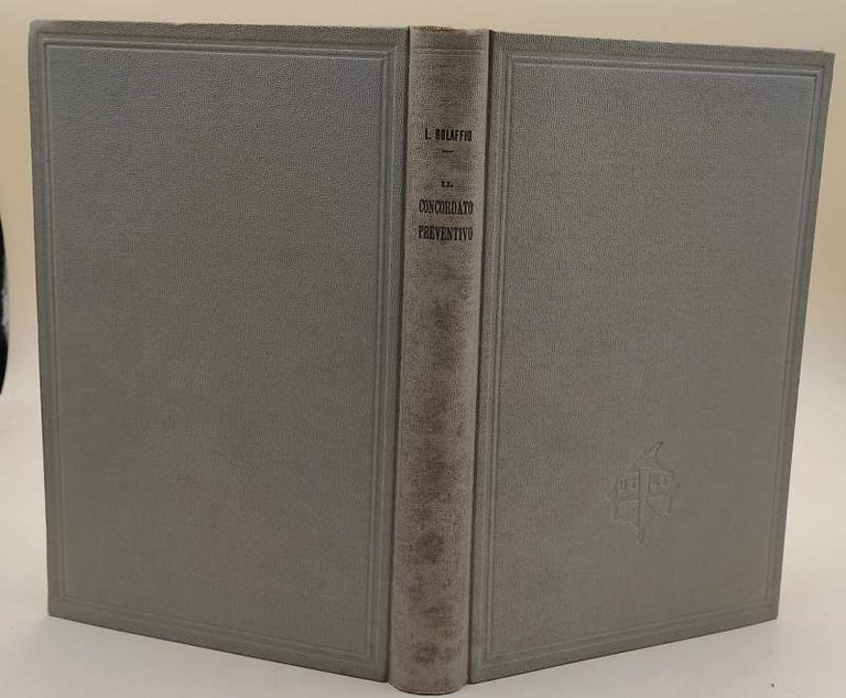 IL CONCORDATO PREVENTIVO SECONDO LE SUE TRE LEGGI DISCIPLINATRICI( 1933)