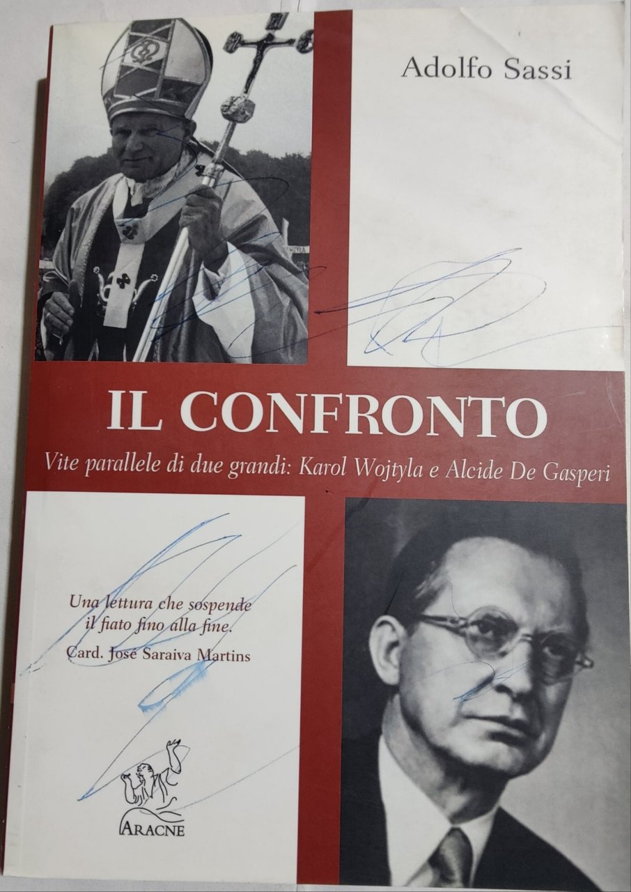 Il confronto. Vite parallele di due grandi. Karol Wojtyla e …