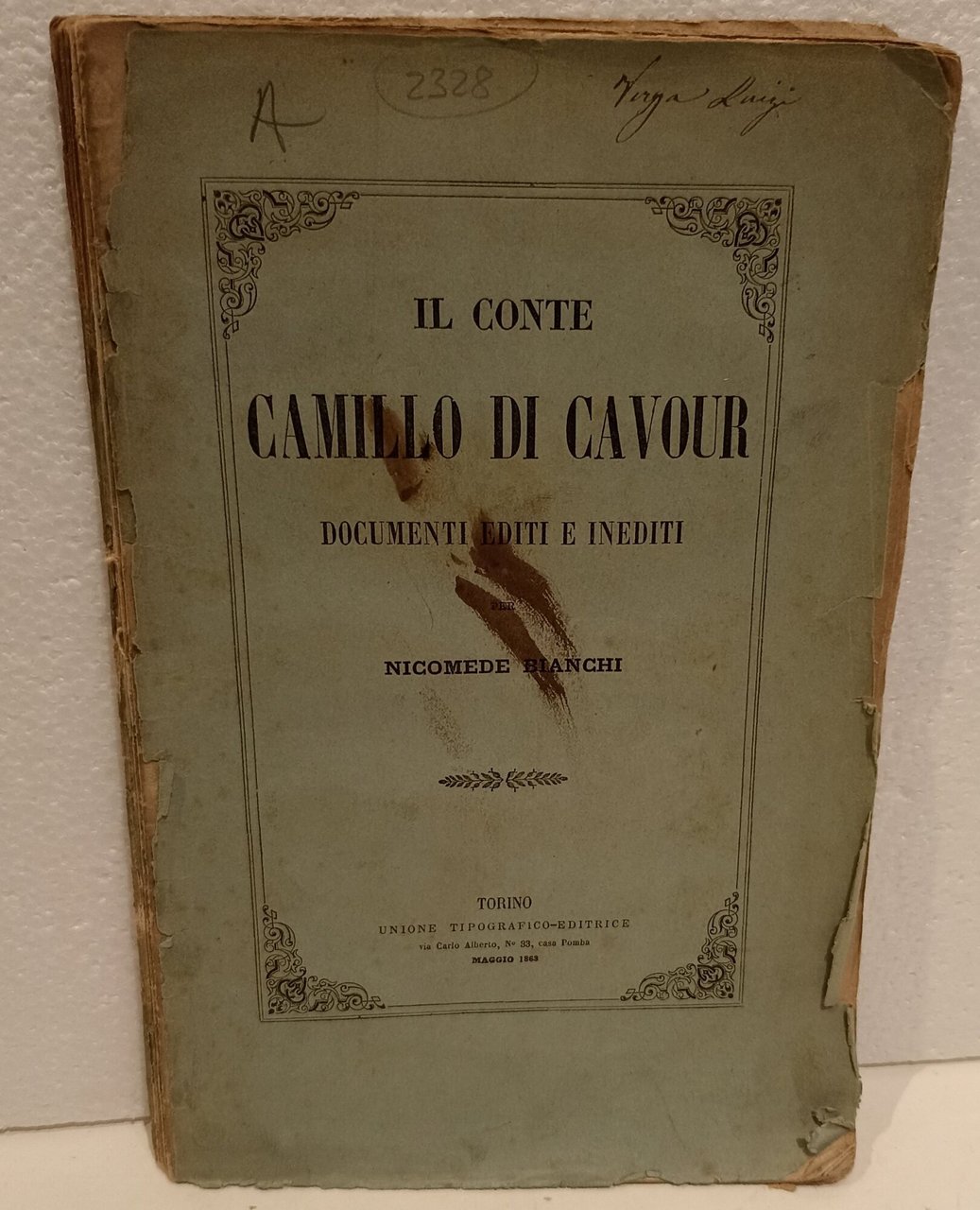 Il conte Camillo di Cavour documenti editi e inediti | Immagine principale