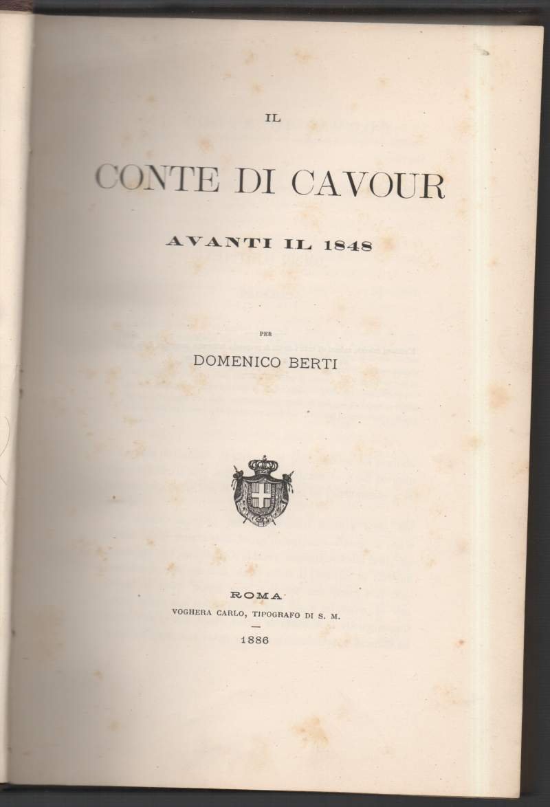 IL CONTE DI CAVOUR AVANTI IL 1848 (1886)