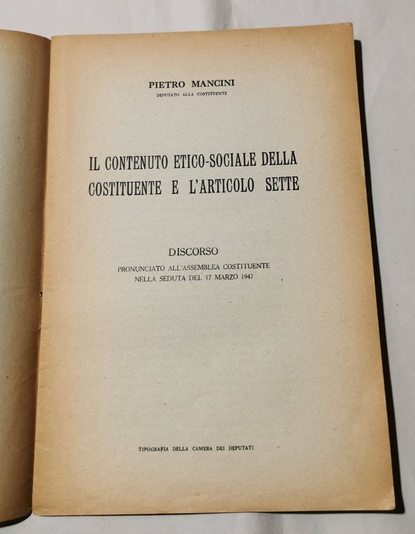 Il contenuto etico- sociale della Costituente e l'articolo sette
