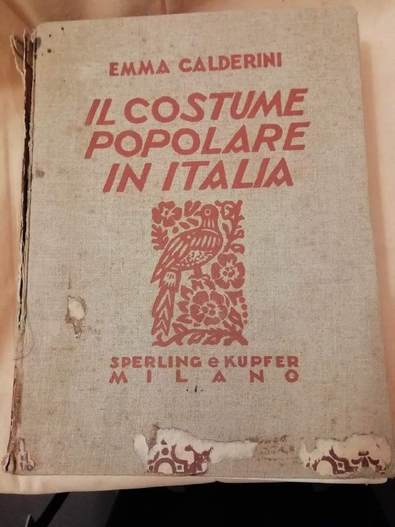 IL COSTUME POPOLARE IN ITALIA (1934)