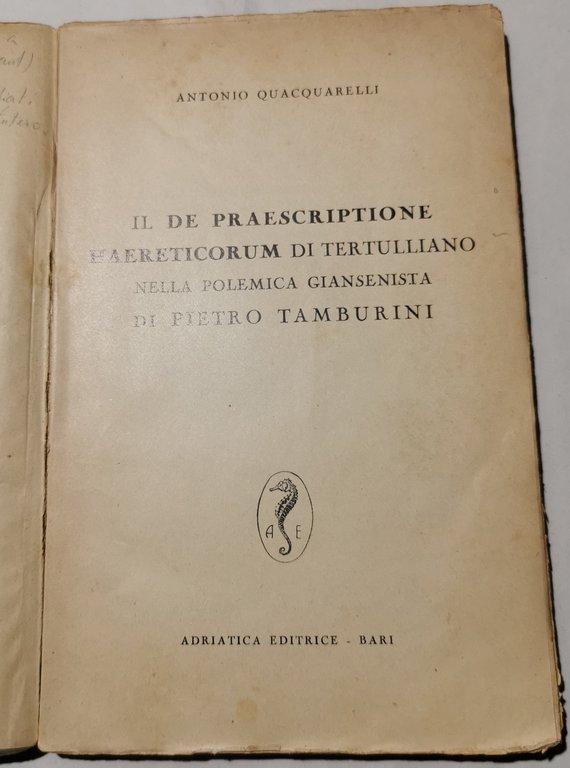 Il De Praescriptione Haereticorum di Tertulliano nella polemica giansenista di …