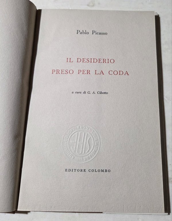 Il desiderio preso per la coda