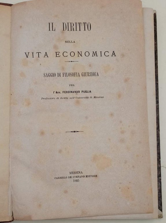 IL DIRITTO NELLA VITA ECONOMICA-SAGGIO DI FILOSOFIA GIURIDICA( 1885)