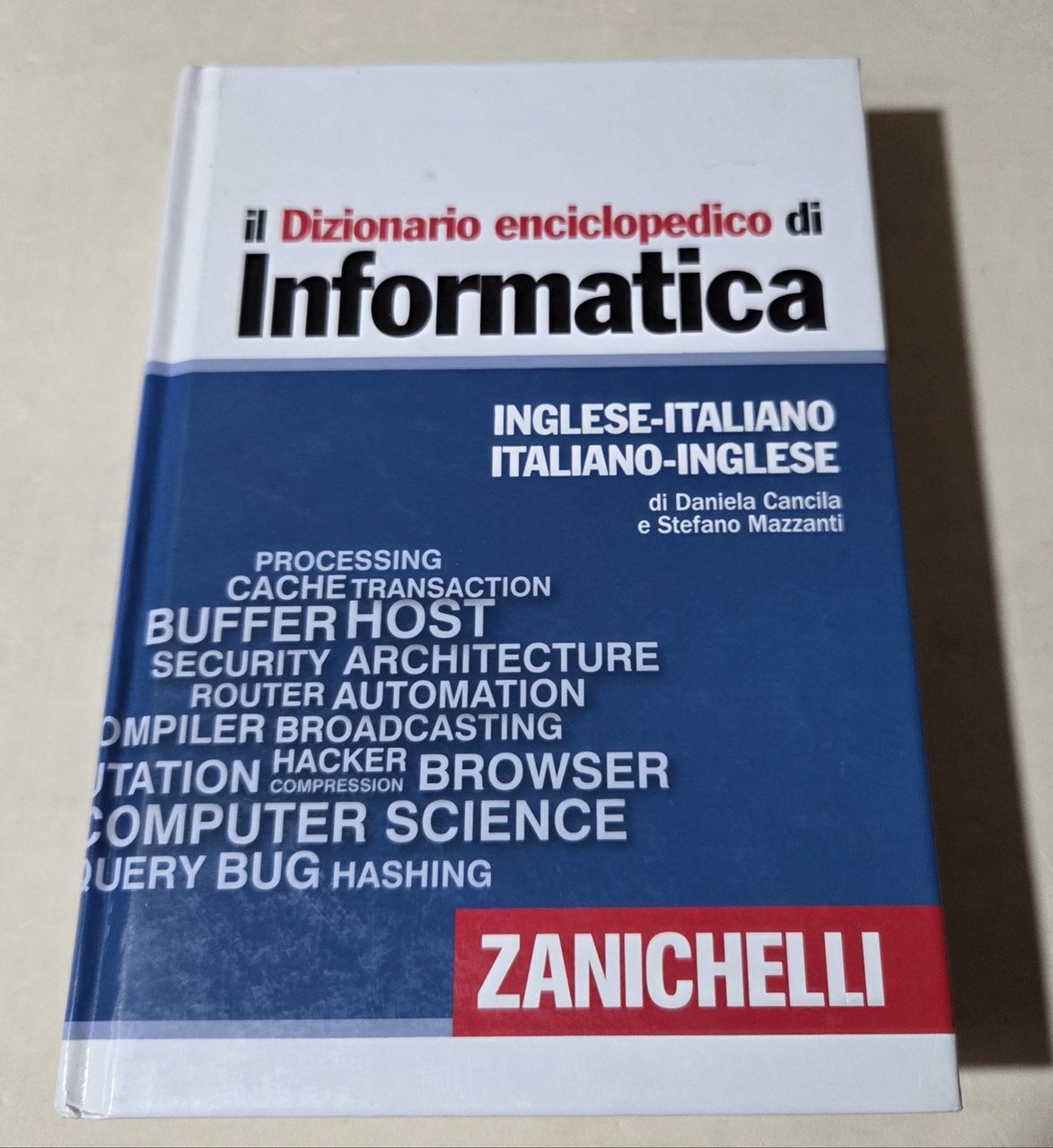 Il dizionario enciclopedico di informatica. Inglese-italiano, italiano-inglese. Ediz. bilingue. Con … | Immagine principale