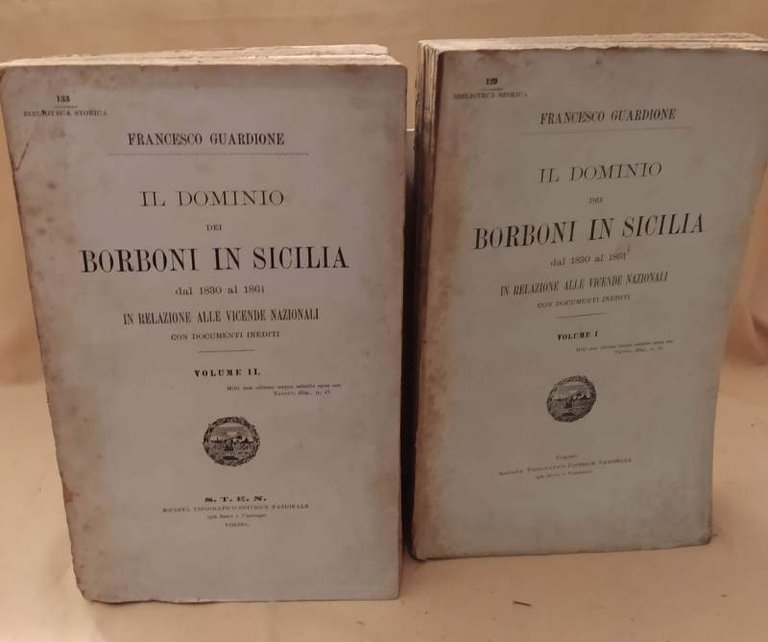 IL DOMINIO DEI BORBONI IN SICILIA dal 1830 al 1861 in relazione alle vicende nazionali (1907)