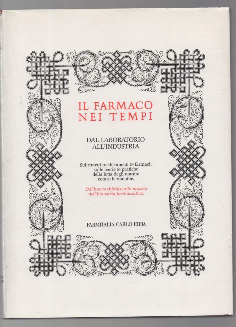 IL FARMACO NEI TEMPI-dal laboratorio all'industria (1989) | Immagine principale
