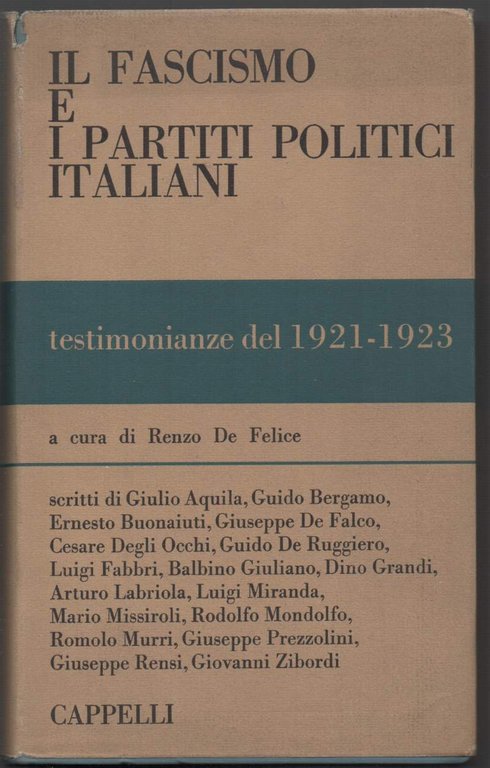 IL FASCISMO E I PARTITI POLITICI ITALIANI (1966)