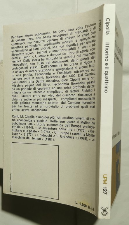 Il fiorino e il quattrino - La politica monetaria a …