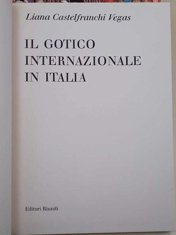 IL GOTICO INTERNAZIONALE IN ITALIA( 1966)