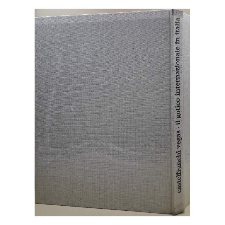 IL GOTICO INTERNAZIONALE IN ITALIA(1966)